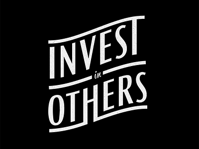 Invest In Others clean lettering logo one color simple type typography