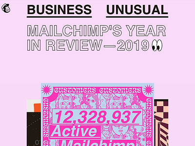 Business Unusual: MailChimp's Annual Report 2019