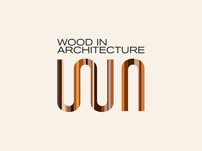 Wood in Architecture architect architecture conference cursordesign cursordesignstudio design graphic graphicdesign icon identity logo makesthingsvisible typography vector visual visual design wood