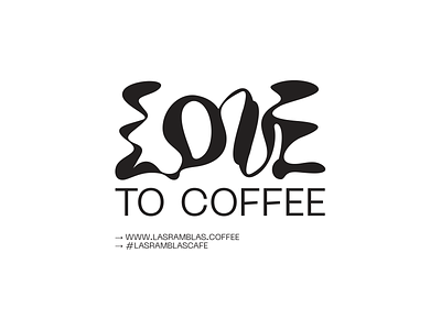 Love to coffee barista brand brewers cafe coffee cursordesign cursordesignstudio design graphicdesign identitydesign illustration liquid love typographic typography vector