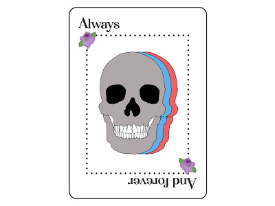 Always & Forever adobe illustrator adobe indesign art card design graphic design illustration layout design roses skull