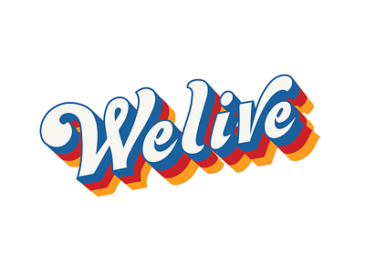 WeLive 70's Hand Lettering