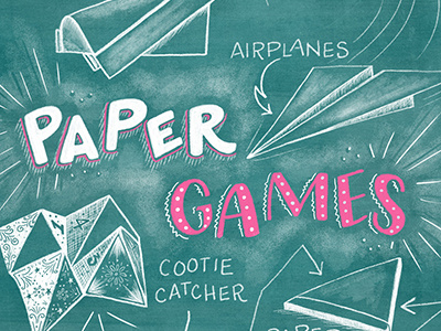 Paper Games chalk art chalk lettering hand lettering i remember whensday illustration paper