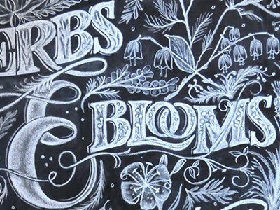 Herbs & Blooms black and white blackboard chalk chalk art chalk lettering chalkboard hand lettering letters traditional chalk type typography