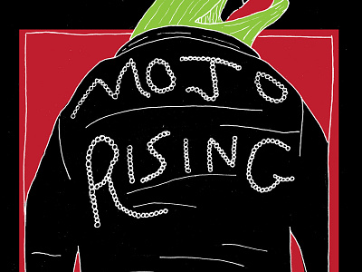 Mojo Rising lizard mojo poster pujol sucks rising screenprint show