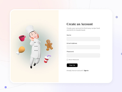 Sign Up - UI Element 3d chef 3d food 3d illustration daily ui dailyui recipe app sign up uiux clean website minimalism
