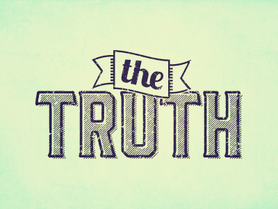 The Truth color texture truth type vintage