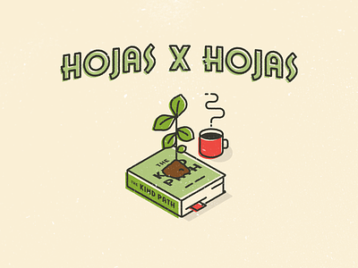 Hojas x hojas brands coffee content graphic design illustration isometric nature social media trees