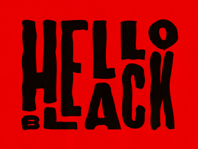 Hello Black experimental gif helloblack typography