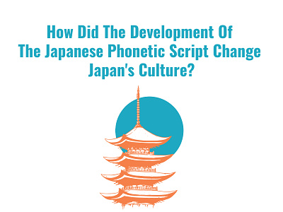 The Japanese Phonetic Script Change Japan's culture