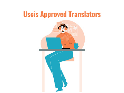 USCIS Approved Translators