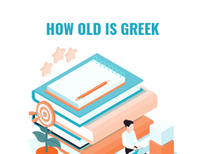 How Old Is Greek? greek language greek language history