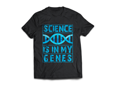 Science is in my Genes - Typography T Shirt Design by Zidannkh 2020 design genes graphic illustration illustrator modern science science fiction sciencefiction t shirt tshirt typography