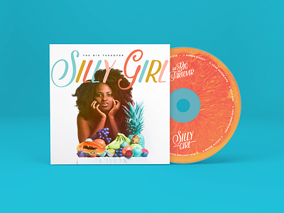 'Silly Girl' Album & CD Art album cover art direction band big takeover cd colorful fruit grapefruit pop reggae silly girl surreal