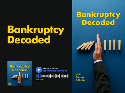 Bankruptcy Decoded | Cover Art audio branding colorful cover cover art cover artwork grid layout music podcast podcast art podcasts social media socialmedia