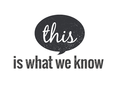 This is What We Know Blog Logo