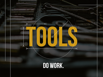 Tools / Do Work Sermon Series