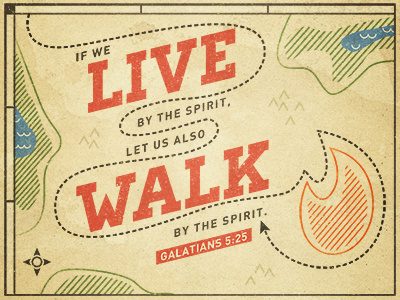 Galatians 5:25 Verse of the Day bible flame galatians journey live map spirit verse walk