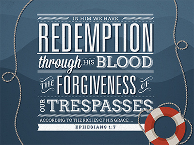 Ephesians 1:7 Verse of the Day bible ephesians grace illustration lifesaver redemption verse water