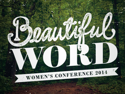 Beautiful Word Logo beautiful word church hand lettering typography womens conference woods word