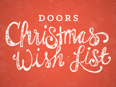 Doors Ministry Christmas Wish List catalog christian christmas handmade type illustration ministry typography wish list