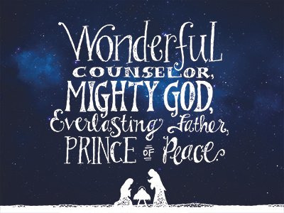 Christmas typography baby jesus christmas everlasting father handmade type isaiah 9:6 mighty god nativity prince of peace typography wonderful counselor
