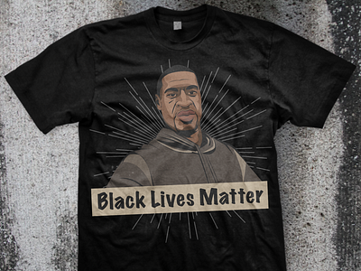 Black Lives Matter anti racism art blacklivesmatter blm design floyd george floyd graphic graphic design illustration t shirt vector