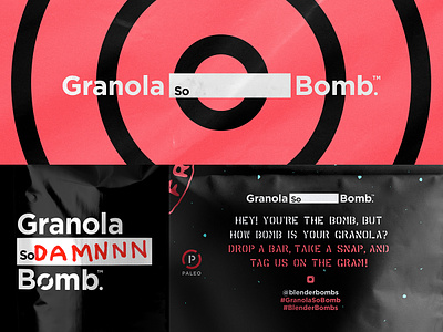 Granola So_______________ Bomb bag bomb branding granola identity package packaging paleo target