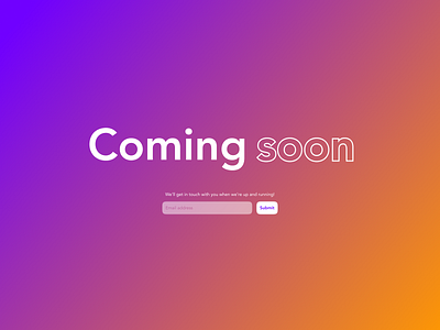 Coming soon - DailyUI 048 048 banner coming soon daily ui design form gradient ui