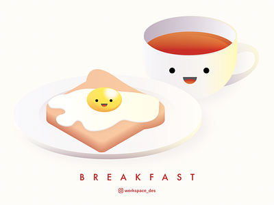 Breakfast illustration adobe illustrator breakfast character design design egg food graphicdesign illustration smile tea vector vector illustration yolk
