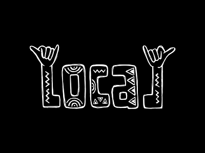 Local illustration lettering locals only logo shaka surfing