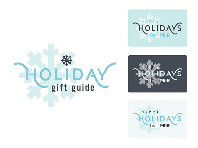 MiiR Holiday Logo branding gift cards identity illustration lettering logo snowflake typography