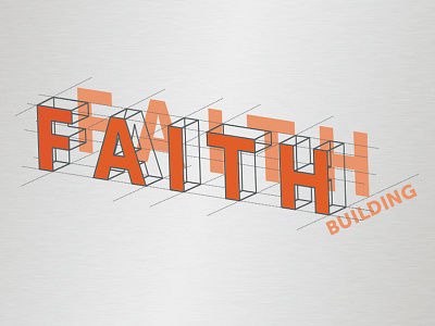 Faith Building Logo architect building faith identity illustrator lettering logo twin lakes