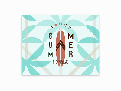 Song of Summer Postcard beach brand church identity logo palm tree retro summer sun surf typography workmark