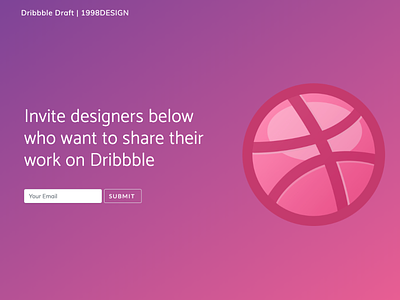 Dribbble Draft Invite System - [2020 Open Source Edition] 2020 bootstrap branding css design dribbble email hello html invite invite giveaway open source shot ui ux webdesign website