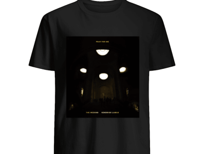 The Weeknd Pray For Me T Shirts