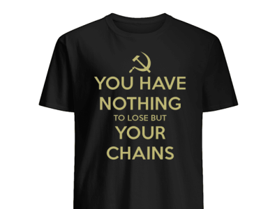 Nothing To Lose Shirt