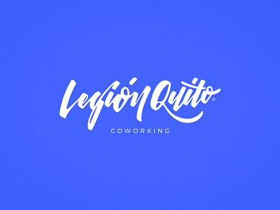 Legion Quito logotype brand development branding coworking hand lettering handlettering lettering logo design logotype logotype design