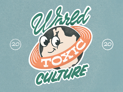 World Toxic Culture casual lettering hand lettering illustration lettering script sign painting toxic type typography world