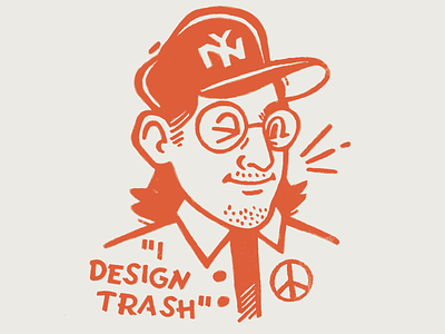 I DESIGN TRASH character design flat illustraion logo orange screen print self branding self portrait sketch trash vintage