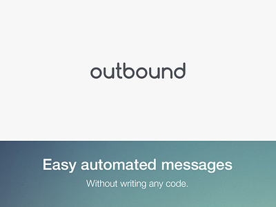 Outbound automated messages outbound