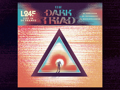 Life in 24 Frames - The Dark Triad digital single color design digital art illustration indie rock record cover sacramento scifi single typography