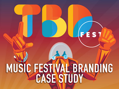 TBD Fest - Music Festival Branding Full Case Study branding case study music music festival sacramento tbd tbd fest