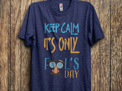 April Fool T Shirt Design