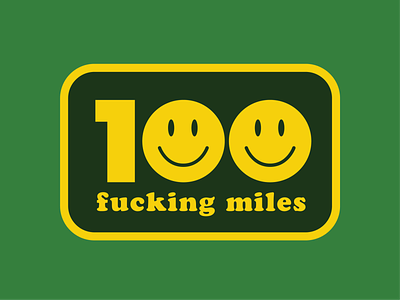 100 Fucking Miles Sticker 100 mile sticker 100 miler 100 miles badge logo retro runner smiley face sports design sticker trail runner trail running ultra ultrarunner ultrarunning ultras