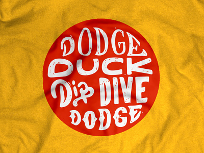Dodgeball Shirt average joes dip dive dodge dodge a wrench dodgeball dodgeball league duck globo gym movie