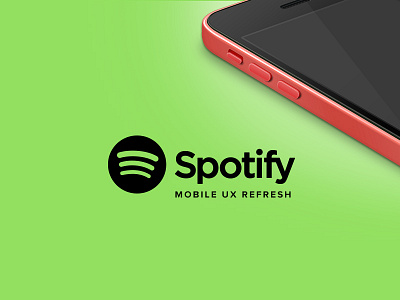 Spotify UX Refresh app mobile music behance redesign refresh spotify teaser ux