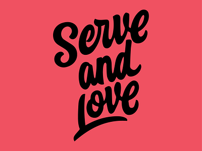 Serve & Love