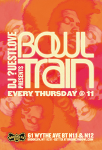 DJ ?uestlove Presents Bowl Train bowl train brooklyn bowl dj music questlove soul train usetlove