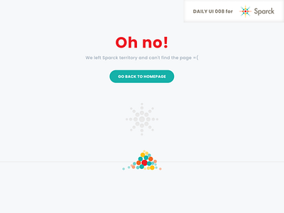 Sparck 404 | Daily UI Challenge 008 100 day challenge daily dailyui